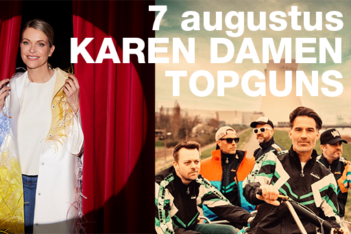 Karen Damen en Topguns op 7 augustus